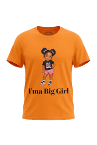 I'MA BIG GIRL YOUTH TEE