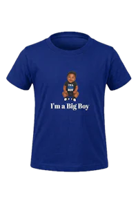 I'MA BIG BOY INFANT SHIRT